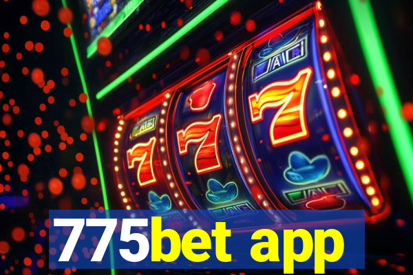 775bet app